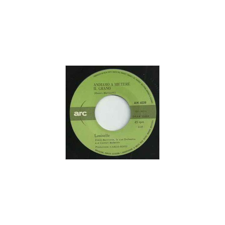 Andiamo A Mietere Il Grano [Louiselle] - Vinyl 7", 45 RPM, Mono