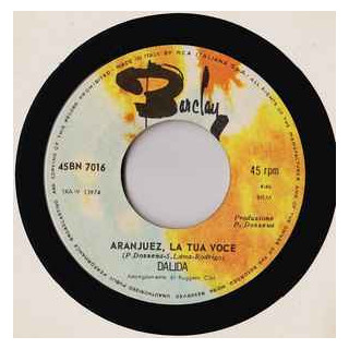 Aranjuez La Tua Voce   L'Ultimo Valzer [Dalida] - Vinyl 7", 45 RPM