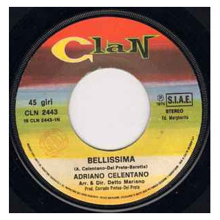 Bellissima   Stringimi A Te [Adriano Celentano] - Vinyl 7", 45 RPM
