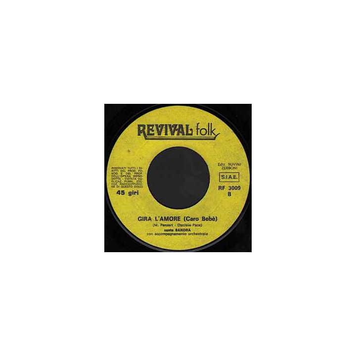 Amore Mio Non Piangere   Gira L'Amore (Caro Bebè) [Sandra (33)] - Vinyl 7", 45 RPM
