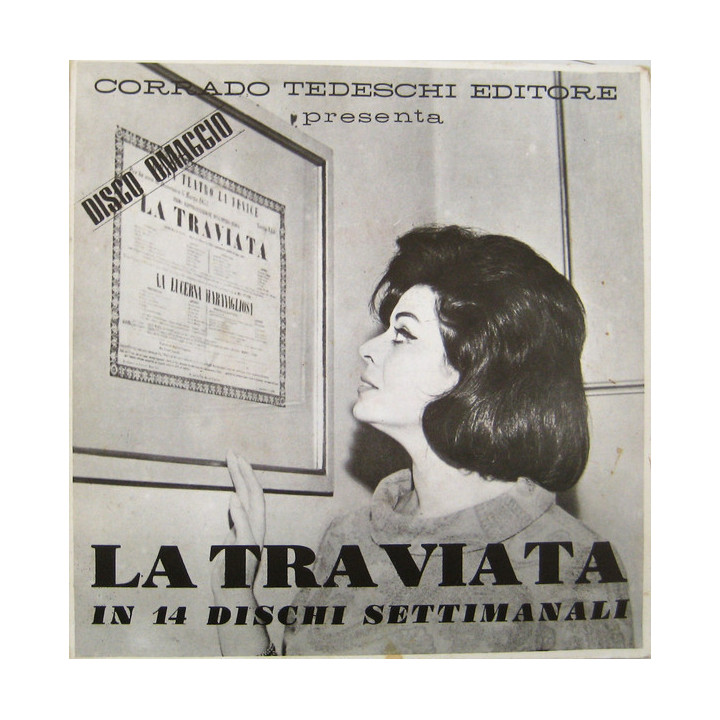 Corrado Tedeschi Editore Presenta La Traviata In 14 Dischi Settimanali [Giuseppe Verdi] - Vinyl 7", 45 RPM, Promo,...