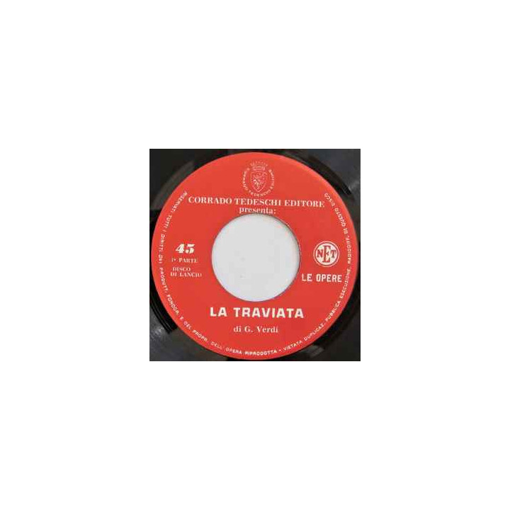 Corrado Tedeschi Editore Presenta La Traviata In 14 Dischi Settimanali [Giuseppe Verdi] - Vinyl 7", 45 RPM, Promo,...