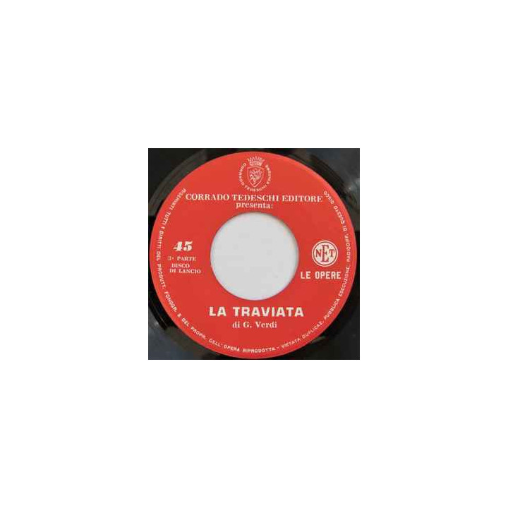 Corrado Tedeschi Editore Presenta La Traviata In 14 Dischi Settimanali [Giuseppe Verdi] - Vinyl 7", 45 RPM, Promo,...