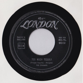 ?Too Much Tequila [The Champs] - Vinyl 7", 45 RPM