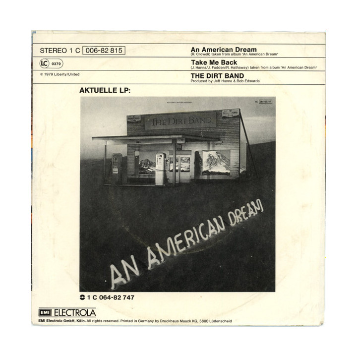 An American Dream [The Dirt Band] - Vinyl 7", 45 RPM, Single, Stereo