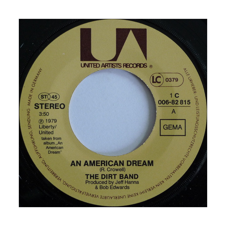 An American Dream [The Dirt Band] - Vinyl 7", 45 RPM, Single, Stereo