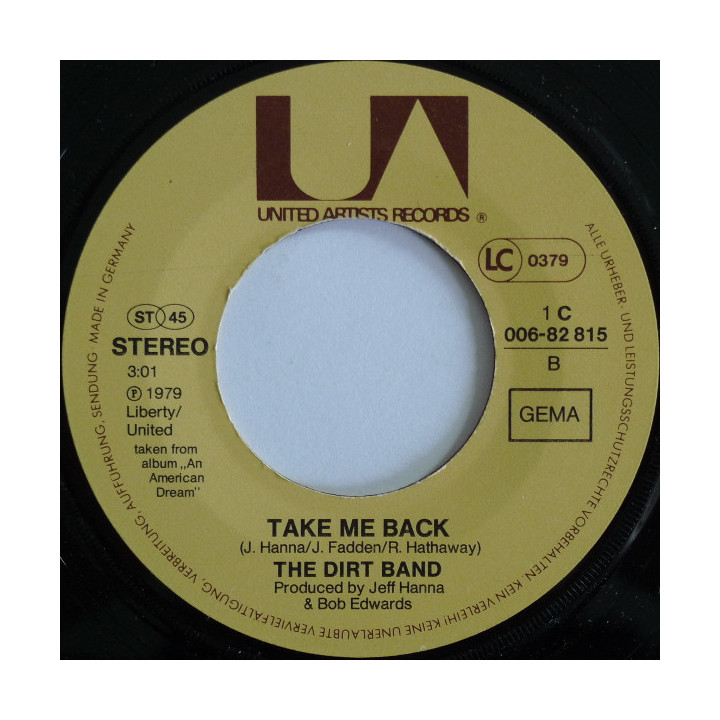 An American Dream [The Dirt Band] - Vinyl 7", 45 RPM, Single, Stereo