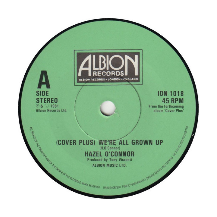 (Cover Plus) We're All Grown Up [Hazel O'Connor] - Vinyl 7", 45 RPM, S