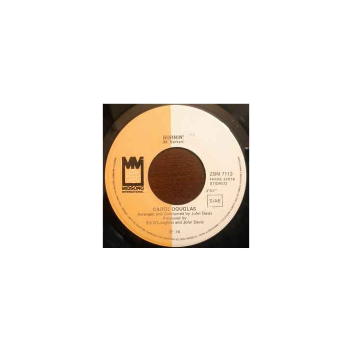 Burnin'   Let's Get Down To Doin' It Tonight [Carol Douglas] - Vinyl 7", 45 RPM, Single