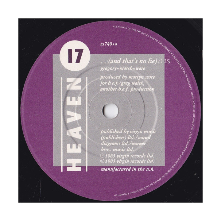 ..(And That's No Lie) [Heaven 17] - Vinyl 7", 45 RPM, Single