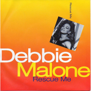 Rescue Me [Debbie Malone] - Vinyl 7"