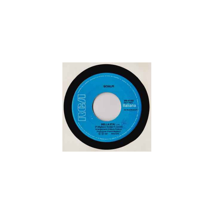 Bella Età [Scialpi] - Vinyl 7", 45 RPM, Single